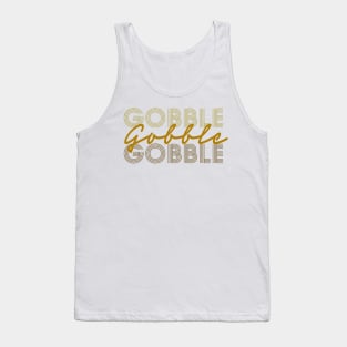 Gobble, Gobble Gobble Tank Top